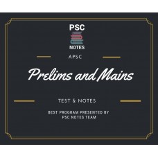 Apsc Prelims and Mains Tests Series and Notes Program